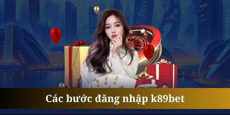 Điền đúng là bước đăng nhập K89bet quan trọng