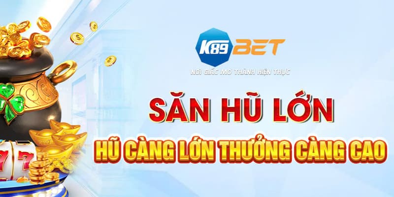 Giới thiệu nổ hũ K89BET